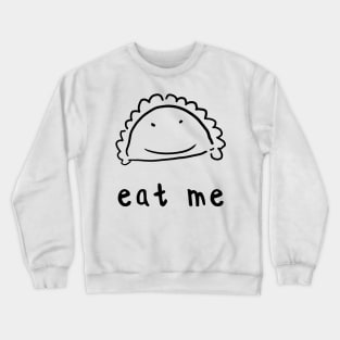 Pierogi - eat me Crewneck Sweatshirt